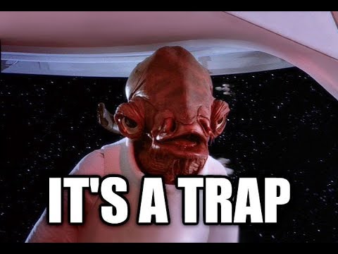 Admiral Akbar Its a Trap Meme